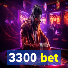 3300 bet